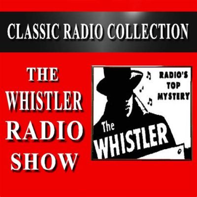 The Whistler! Um programa de rádio noir que capturou os corações dos ouvintes com suas histórias envolventes e elenco memorável!