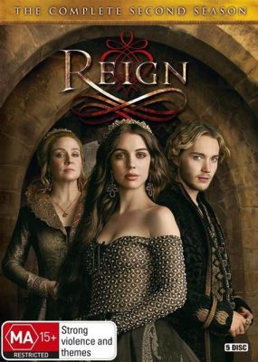 Reign: Um Drama Histórico de Intrigas Palacianas e Romance Proibido!